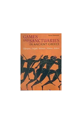 Games and Sanctuaries in Ancient Greece