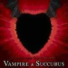 Vampire & Succubus