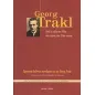 George Trakl: Από τα τέλη του 19ου στις αρχές του 21ου αιώνα