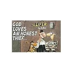 God Loves an Honest Thief...