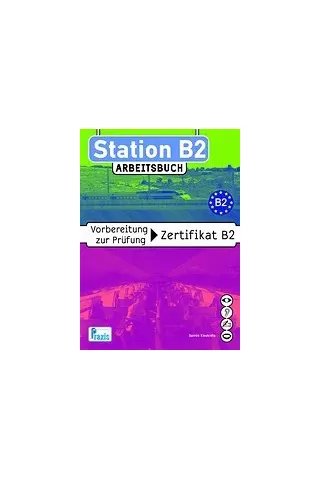 Station B2: Arbeitsbuch