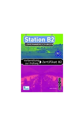 Station B2: Lehrerhandreichungen