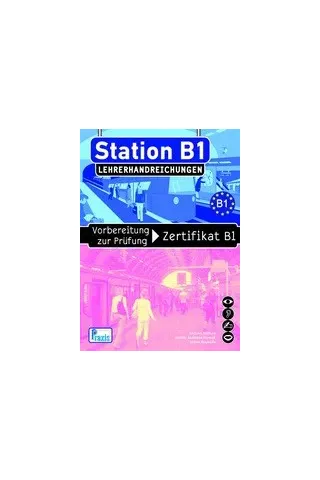 Station B1: Lehrerhandreichungen