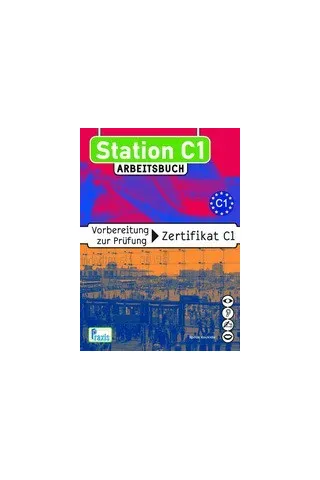 Station C1 Arbeitsbuch