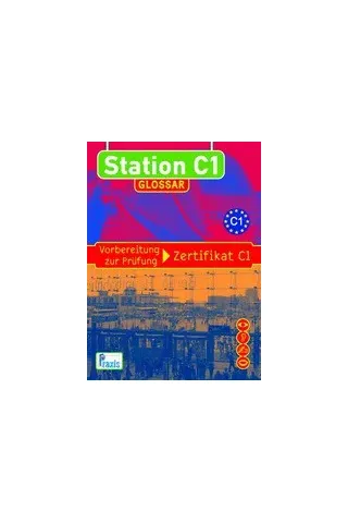 Station C1: Glossar