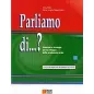 Parliamo di...?