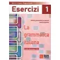 La grammatica Italiana Esercizi 1