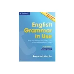 English Grammar in Use - Book without answers (4th edition) - New !!! 