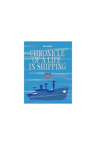 Chronicle of a Life in Shipping