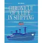 Chronicle of a Life in Shipping