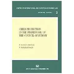 Child Protection in the Framework of the Council of Europe