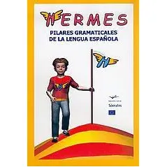 Hermes, pilares gramaticales de la lengua Espanola