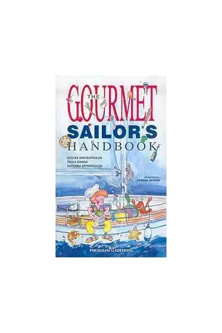 The Gourmet Sailor's Handbook