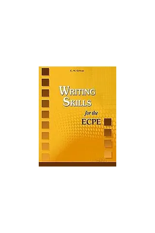 Writing Skills for the ECPE: Student's Book