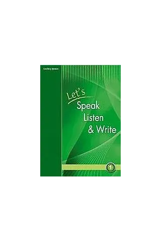 Lets Speak, Listen and Write 1: Students Book