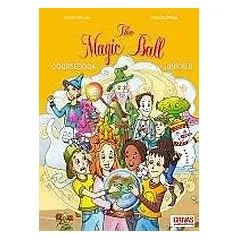 The Magic Ball: Junior B: Coursebook