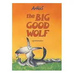 The Big Good Wolf