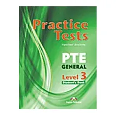 Practice Test PTE General Level 3: Student's Book