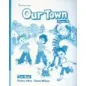 Our Town for Junior B Test Book