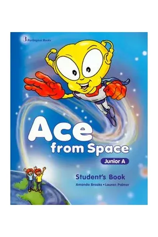 Ace from Space for Junior A Student's Book (Βιβλίο Μαθητή)