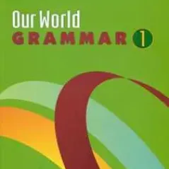 Our World Grammar 1