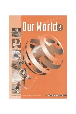 Our World 2. Workbook (Βιβλίο Ασκήσεων)