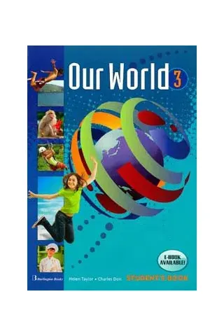 Our World 3. Student's Book (Βιβλίο Μαθητή)