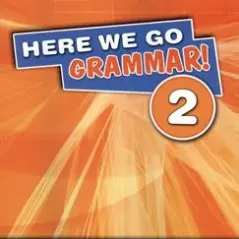 Here We Go Grammar! 2. Grammar