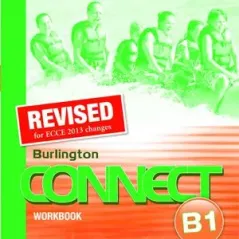 Revised Burlington Connect B1 Workbook 