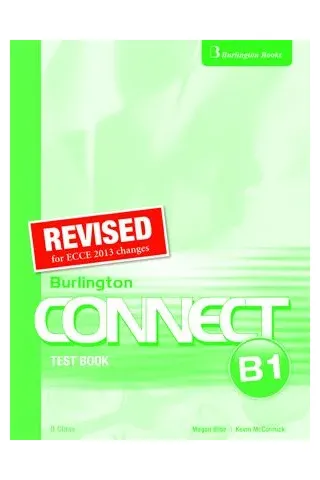Revised Burlington Connect B1 Test Book 
