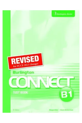 Revised Burlington Connect B1 Test Book