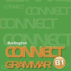 Burlington Connect B1 Grammar - Teacher's book