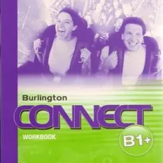 Burlington Connect B1+ (Revised): WorkBook