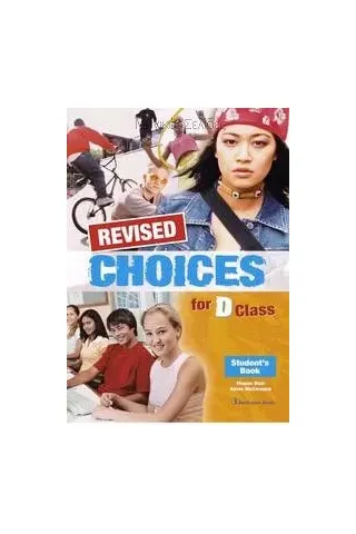 Choices for D Class - REVISED Student's Book