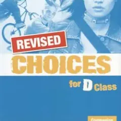 Choices for D Class - REVISED Companion