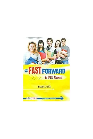 Fast Forward To PTE General: Student's Book: Level 3 (B2)