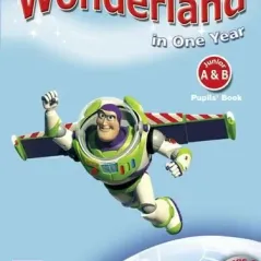 Wonderland in One Year - Pupils' book with Audio CD