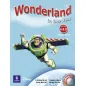 Wonderland in One Year - Pupils' book with Audio CD