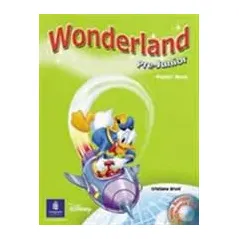 Wonderland Pre-Junior - Pupil's Book & Song CD Pack