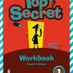 Top Secret 1 - Workbook (Teacher's edition)