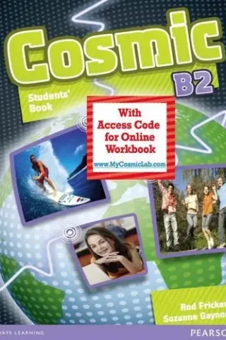 Cosmic B2 - Student's Book With Active Book & MyCosmicLab Access Code Pack