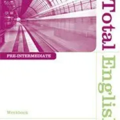 TOTAL ENGLISH PRE-INTERMEDIATE WorkBook (+ CD) (+ KEY)