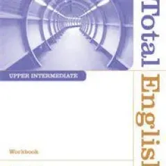 TOTAL ENGLISH UPPER-INTERMEDIATE WorBook (+ CD)