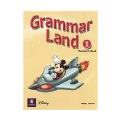 Grammar Land 1 - Teacher's book