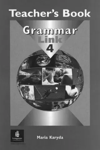 Grammar Link 4 - Teacher's book