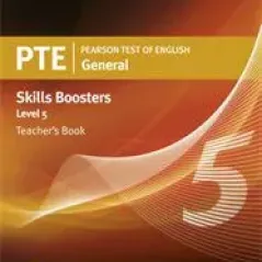 PTE General Skills Boosters Level 5 - Teacher's Book (Overprinted) With Audio Cds