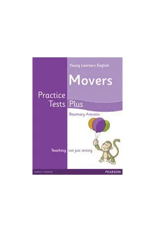 Young Learners  Movers Practice Tests Plus - Students' book