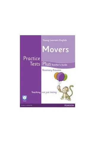 Young Learners Movers Practice Tests Plus - Teacher's book with Multi-ROM & Audio CD