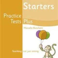 Young Learners Starters Practice Tests Plus - Students' book