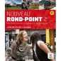 Nouveau Rond-Point 2 (B1), Livre de l'eleve + CD